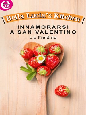 cover image of Innamorarsi a San Valentino